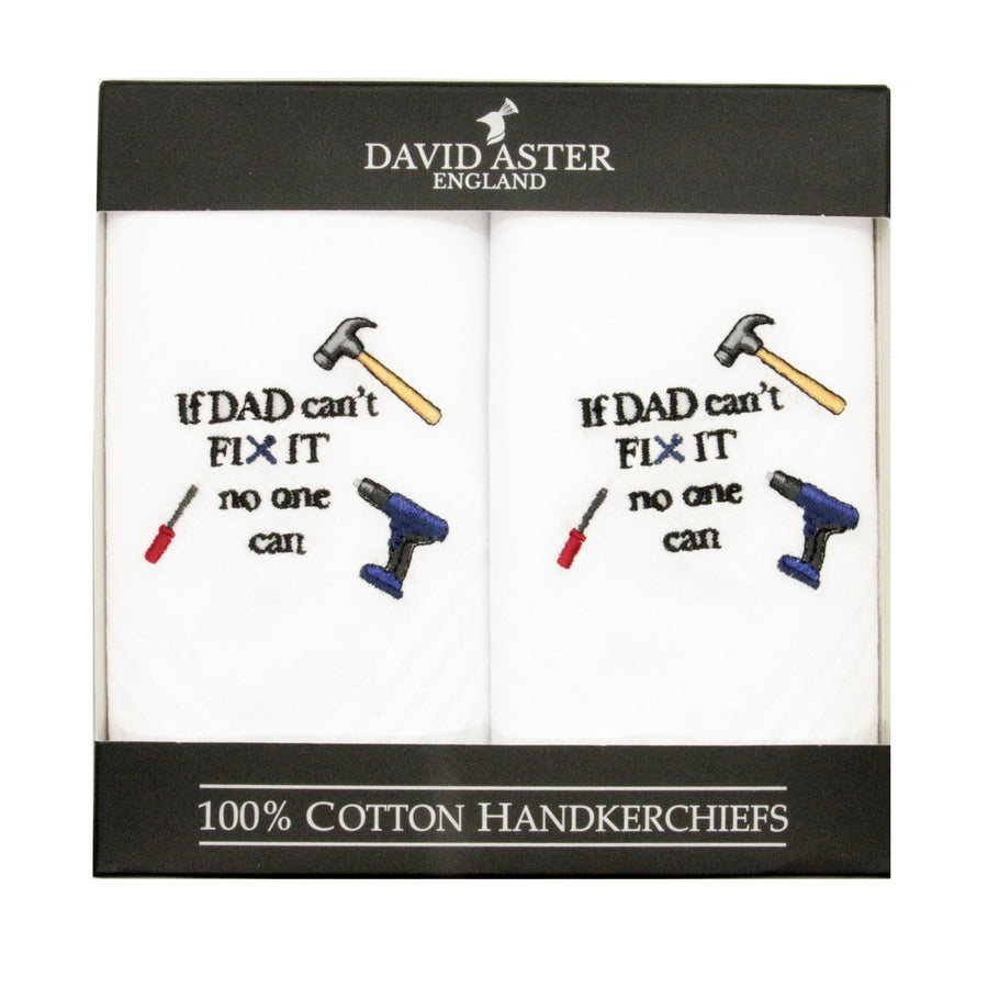 "If Dad Can't Fix It" Embroidered White Handkerchiefs - Leonard Silver - pair in gift box